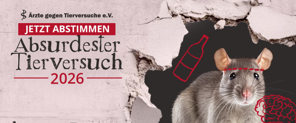 Flyer Absurdester Tierversuch 2026 (Quelle: &Auml;rzte gegen Tierversuche)